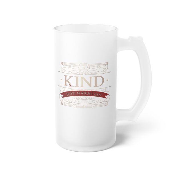 I Am Kind, Not Harmless - Classic Luxe Frosted Beer Mug - Image 3