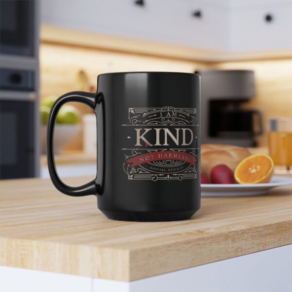 I Am Kind, Not Harmless - Luxe Black Mug (11oz, 15oz) - Image 8