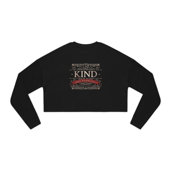 I Am Kind, Not Harmless - Women's Cropped Sweatshirt - Image 2