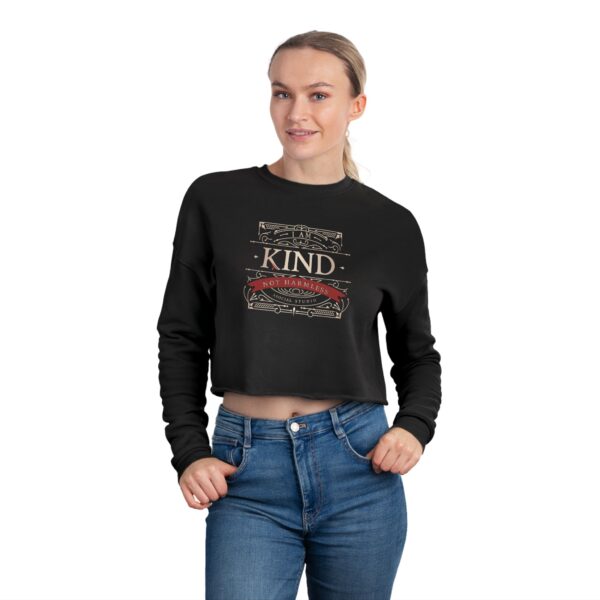 I Am Kind, Not Harmless - Women's Cropped Sweatshirt