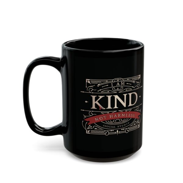 I Am Kind, Not Harmless - Luxe Black Mug (11oz, 15oz) - Image 7